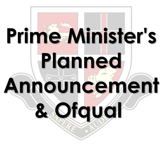 Image of School Update - Prime Minister's Planned Announcement & Ofqual