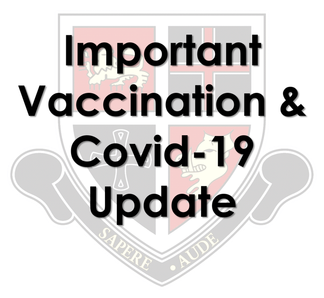 Image of Important Update: Vaccination & Covid-19 Update