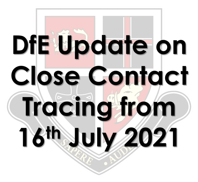 Image of Department for Education update on Close Contact Tracing from 16th July 2021