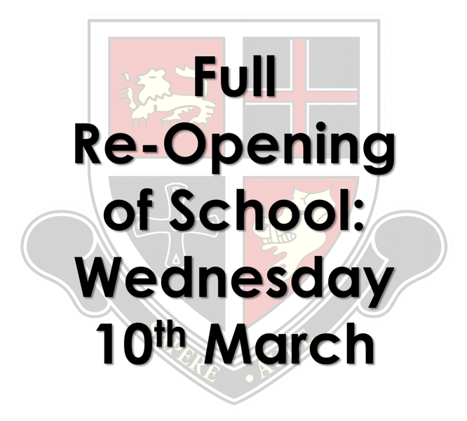 Image of The Full Re-Opening of School on Wednesday 10th March