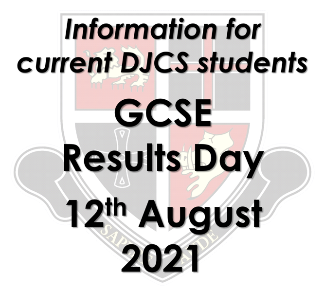 Image of GCSE Results Day: Guide for current DJCS students